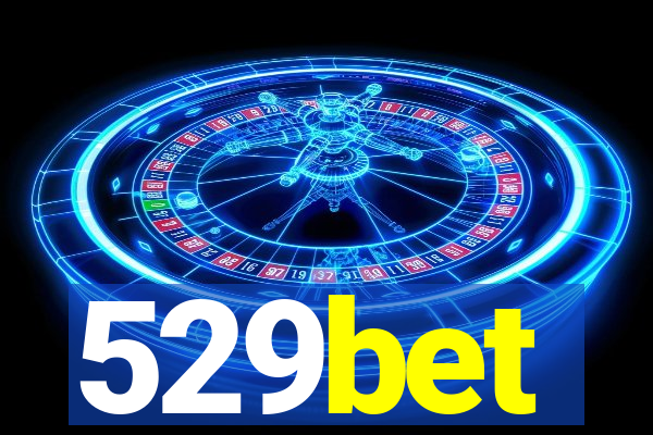 529bet