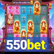 550bet