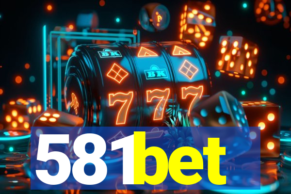 581bet