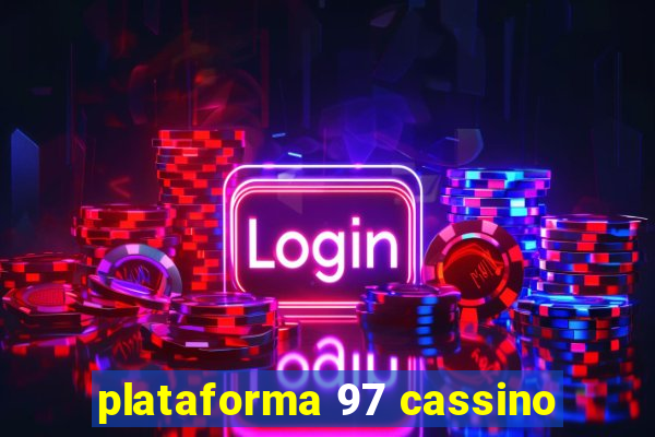 plataforma 97 cassino