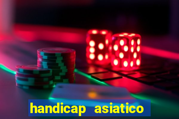 handicap asiatico 0.0 -0.5