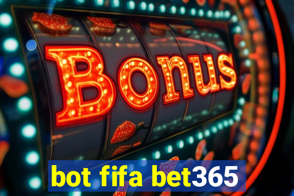 bot fifa bet365