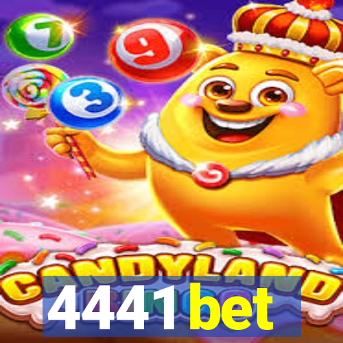 4441 bet