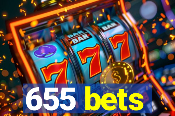 655 bets