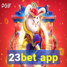 23bet app