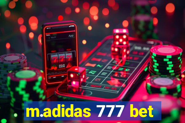 m.adidas 777 bet