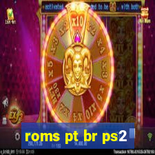 roms pt br ps2