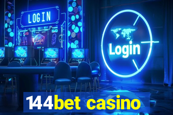 144bet casino