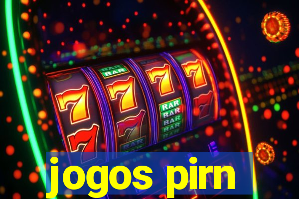 jogos pirn