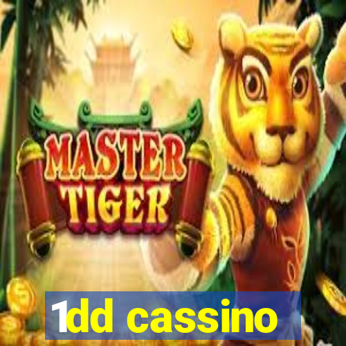 1dd cassino