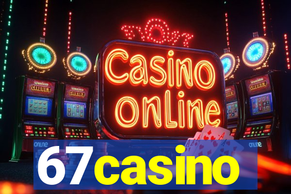 67casino