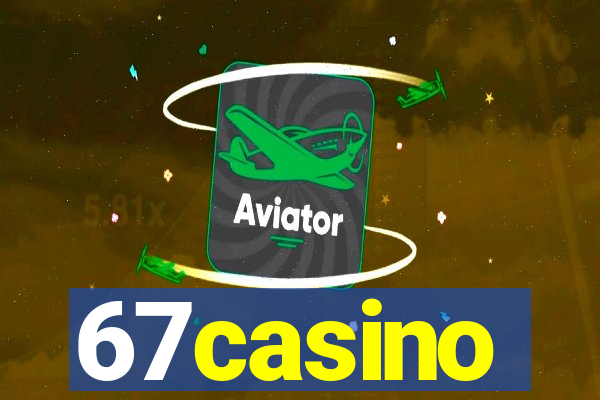 67casino