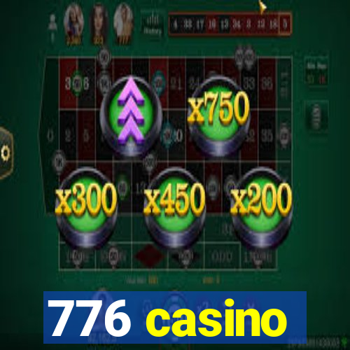 776 casino