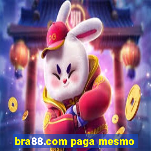 bra88.com paga mesmo