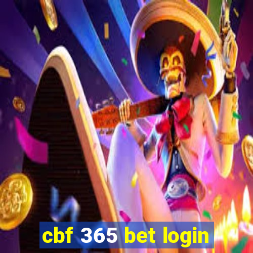 cbf 365 bet login