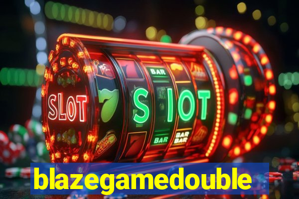 blazegamedouble