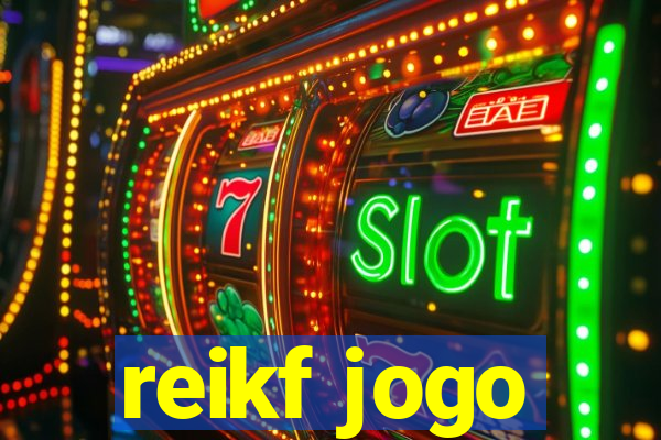 reikf jogo