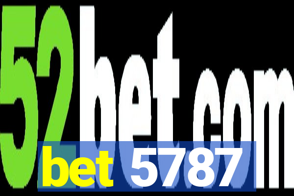 bet 5787