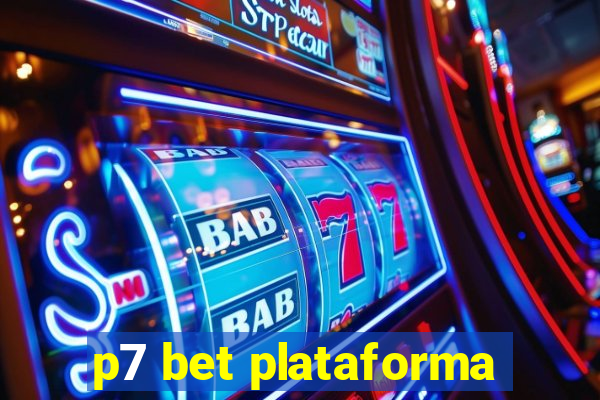 p7 bet plataforma