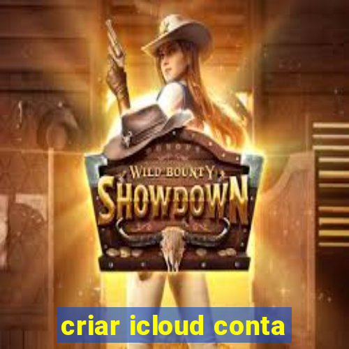 criar icloud conta