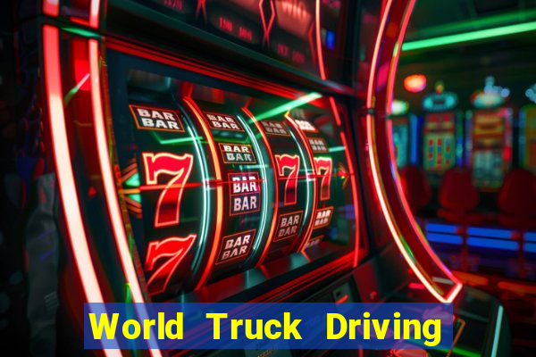 World Truck Driving Simulator Dinheiro Infinito tudo desbloqueado