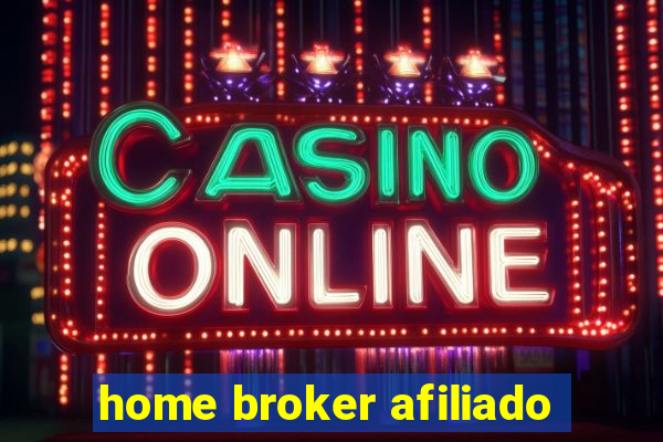 home broker afiliado