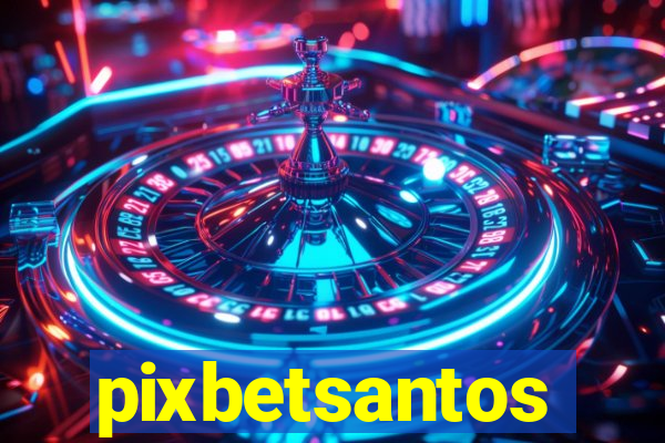 pixbetsantos