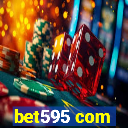 bet595 com