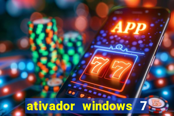 ativador windows 7 32 bits