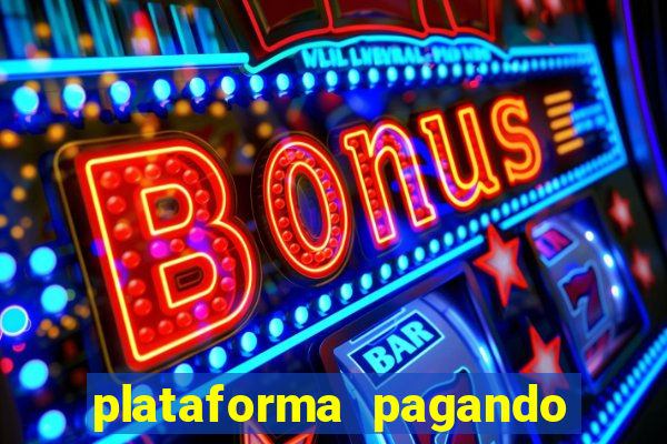 plataforma pagando bonus no cadastro