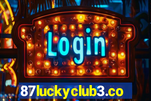 87luckyclub3.com