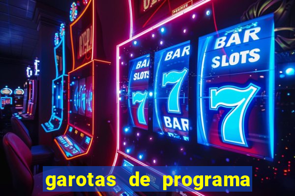 garotas de programa zona leste