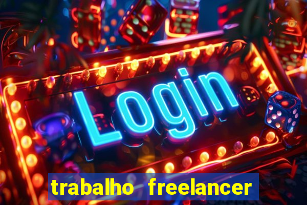 trabalho freelancer online digitador