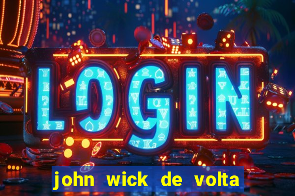 john wick de volta ao jogo download