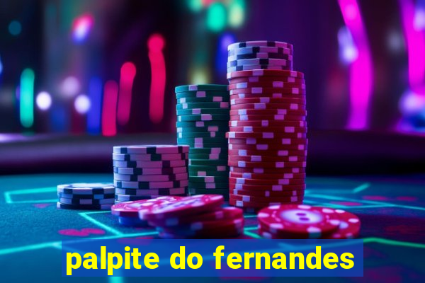 palpite do fernandes