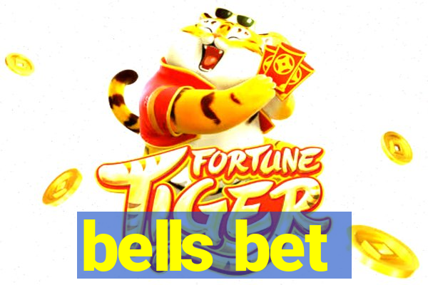 bells bet