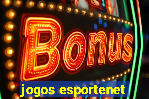 jogos esportenet