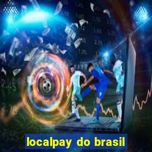 localpay do brasil