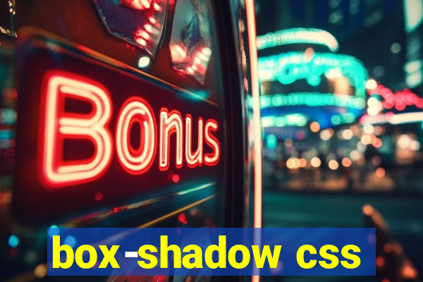 box-shadow css