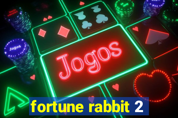 fortune rabbit 2