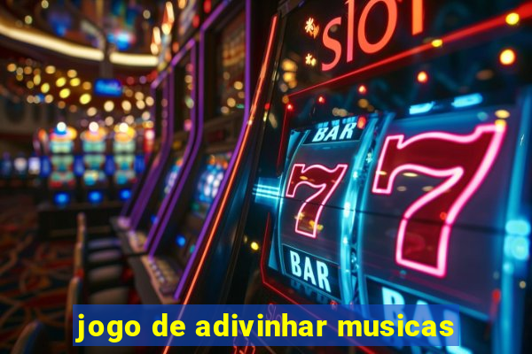 jogo de adivinhar musicas