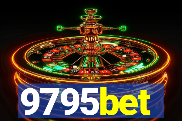 9795bet