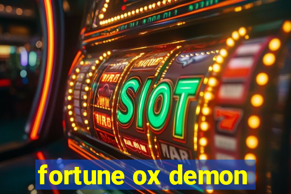 fortune ox demon