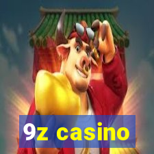 9z casino