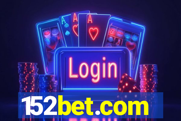 152bet.com