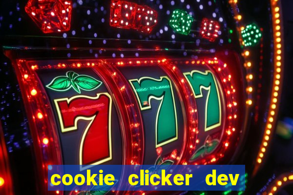 cookie clicker dev tools code