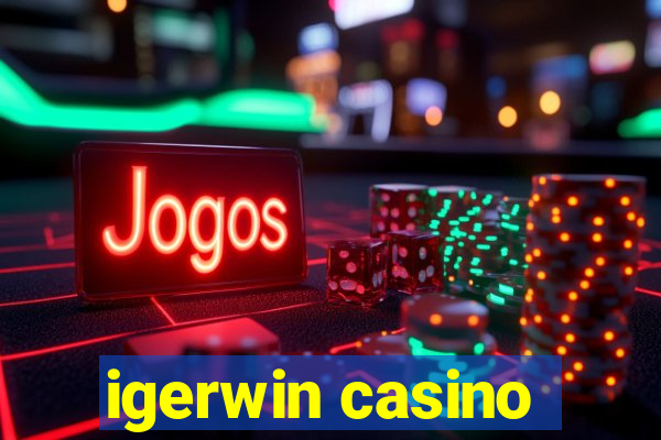 igerwin casino