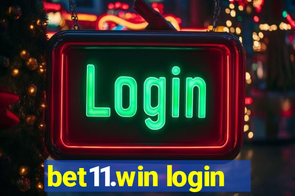 bet11.win login