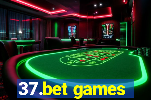 37.bet games