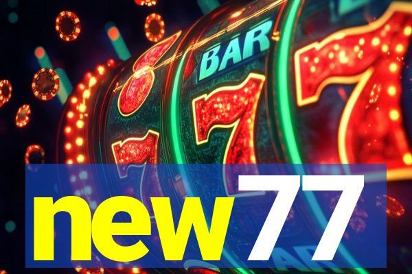 new77